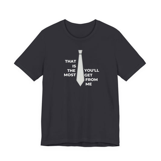 Tie - Unisex T-Shirt